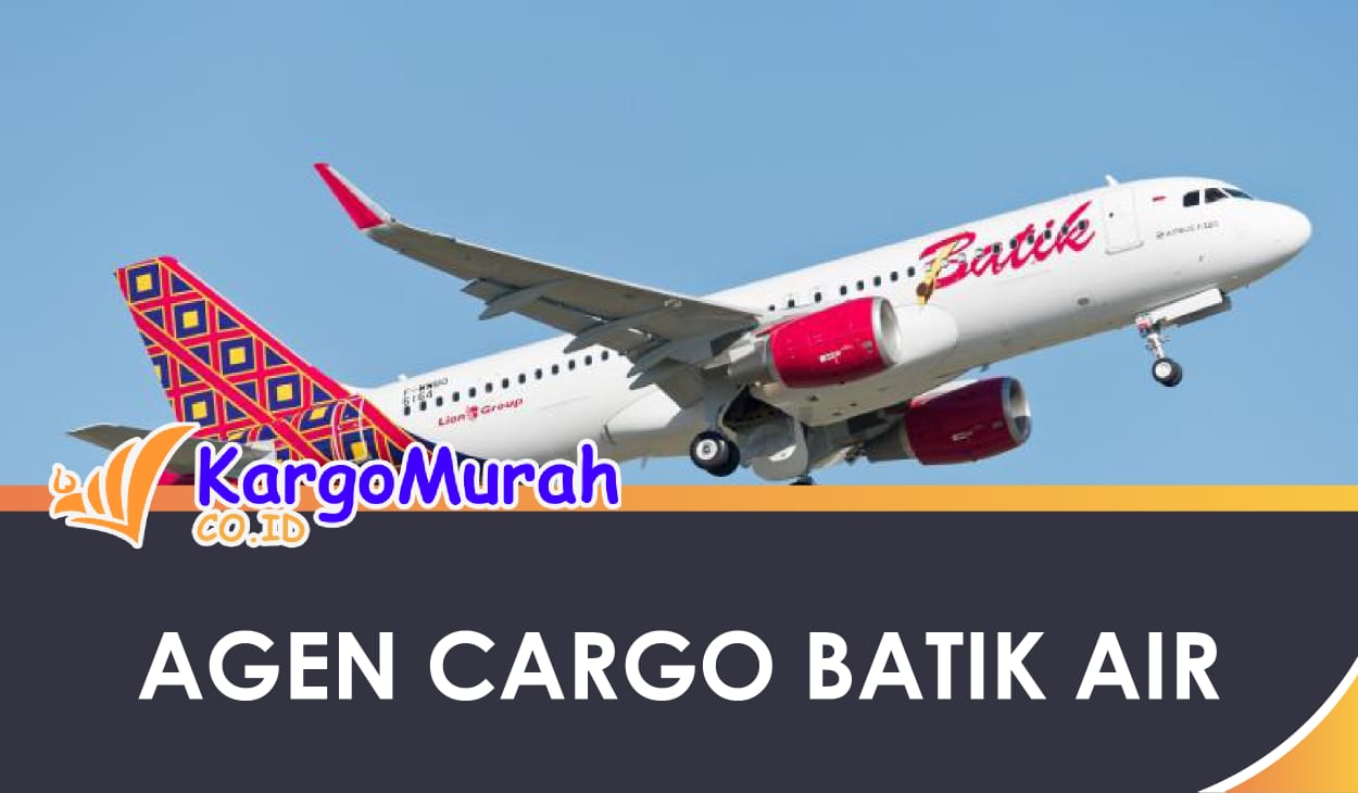 agen cargo Batik Air lengkap