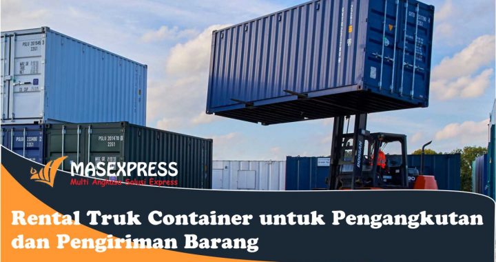 jasa sewa dan pengiriman kontainer